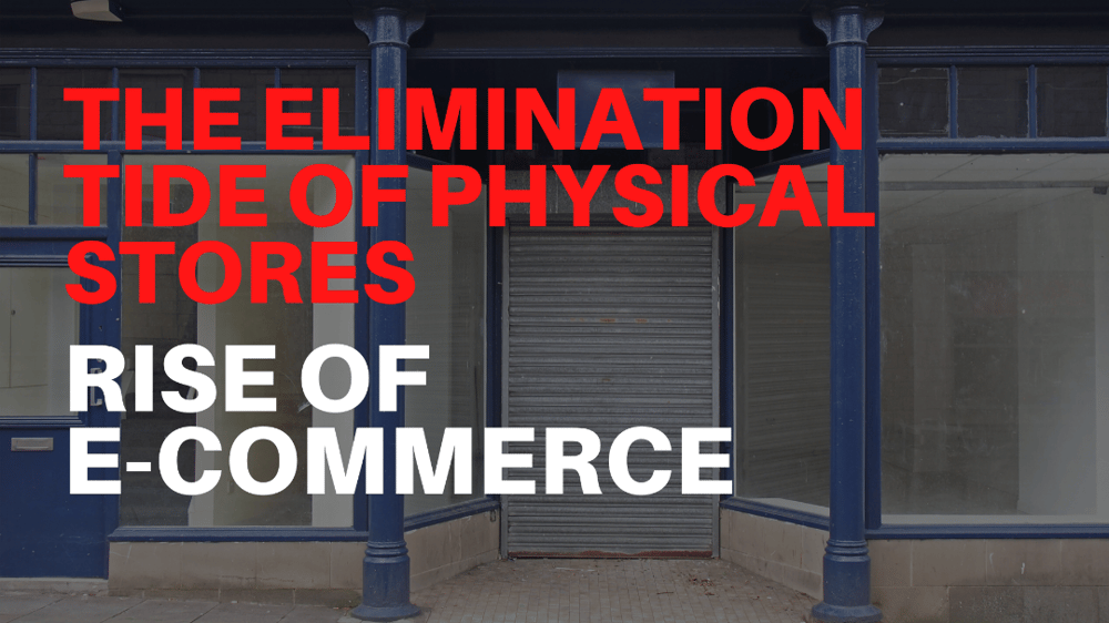 The Elimination Tide of Physical Stores_ Rise of E-commerce (2)-1