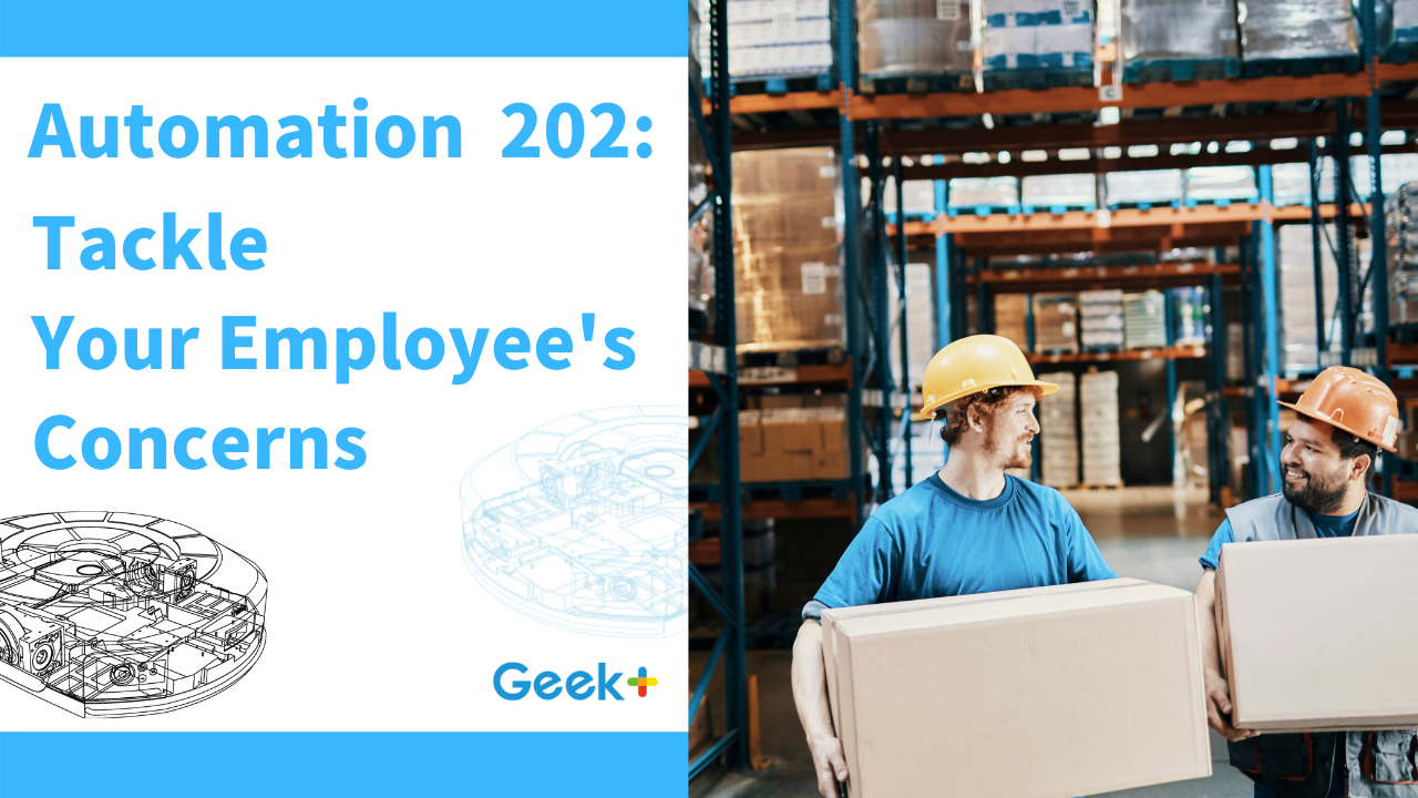 Automation 202: Tackle Your Employees’ Concerns