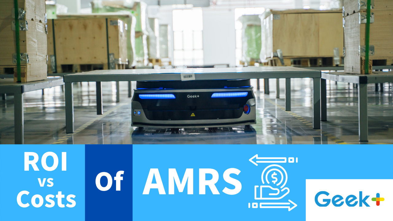The ROI vs Cost of AMRs