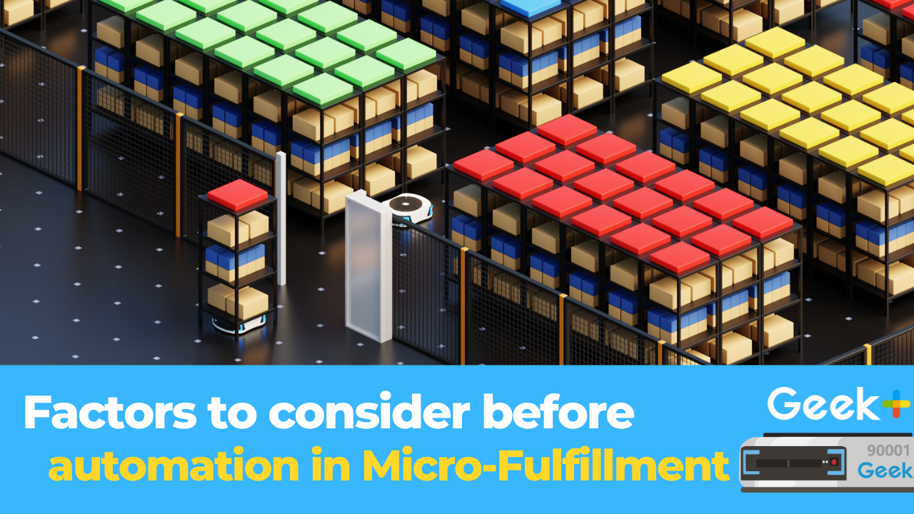 How to Choose a Micro-fulfillment Automation?